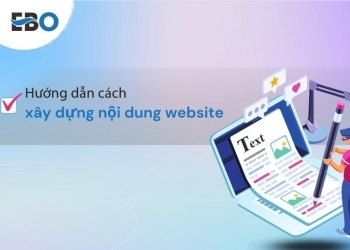 Hướng dẫn cách xây dựng nội dung website chuyên nghiệp