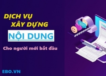 Lý do nên sử dụng dịch vụ xây dựng nội dung tại Ebo.vn