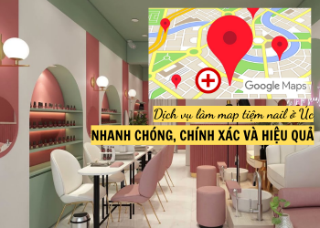 Dịch vụ làm map tiệm nail ở Úc nhanh chóng, chính xác và hiệu quả