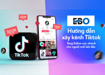 Hướng dẫn cách xây dựng kênh tiktok lên xu hướng từ con số 0