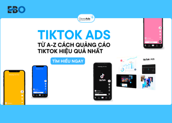 Cách chạy quảng cáo tiktok từ A - Z cho cá nhân, doanh nghiệp