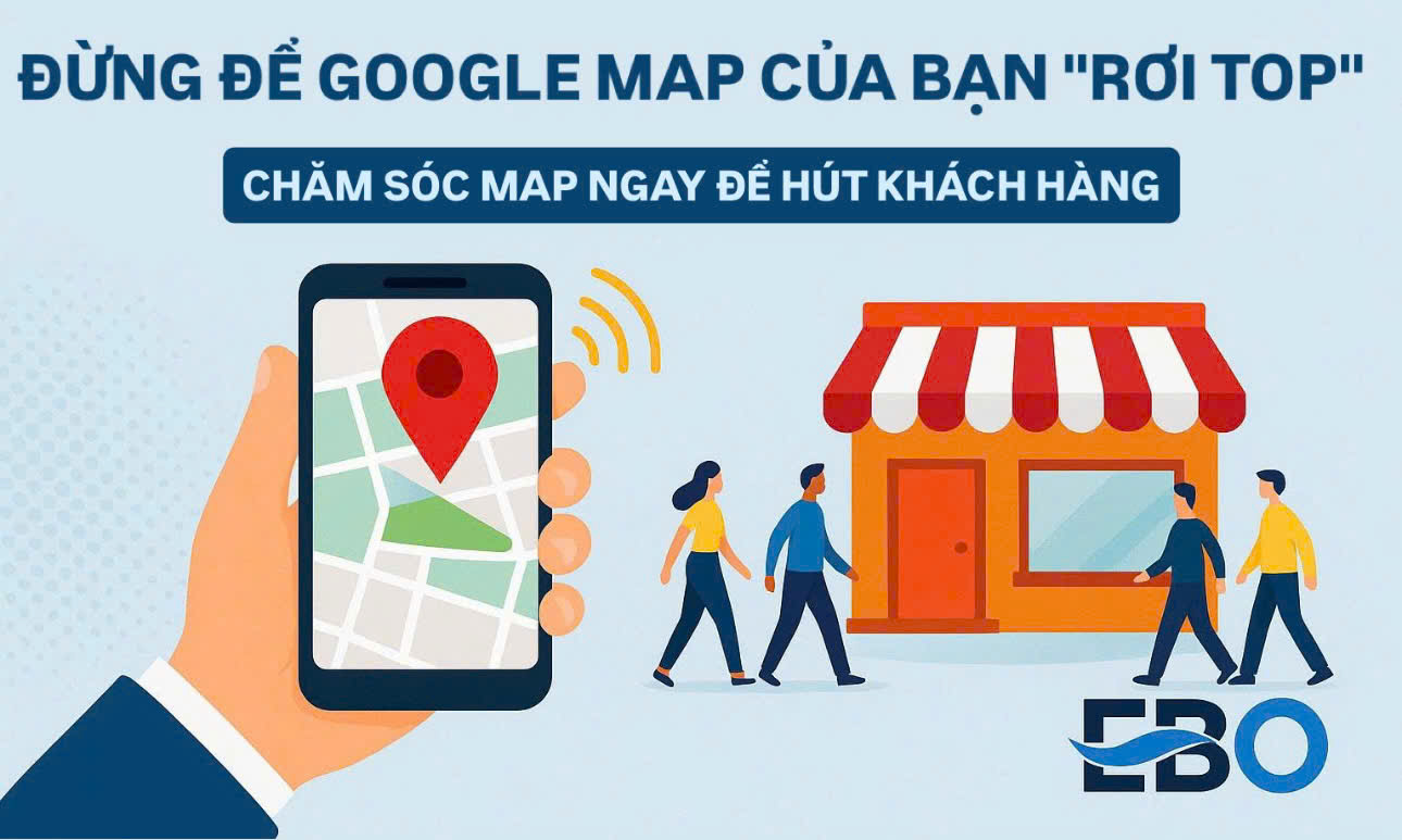chăm sóc Map để thu hút khách hàng