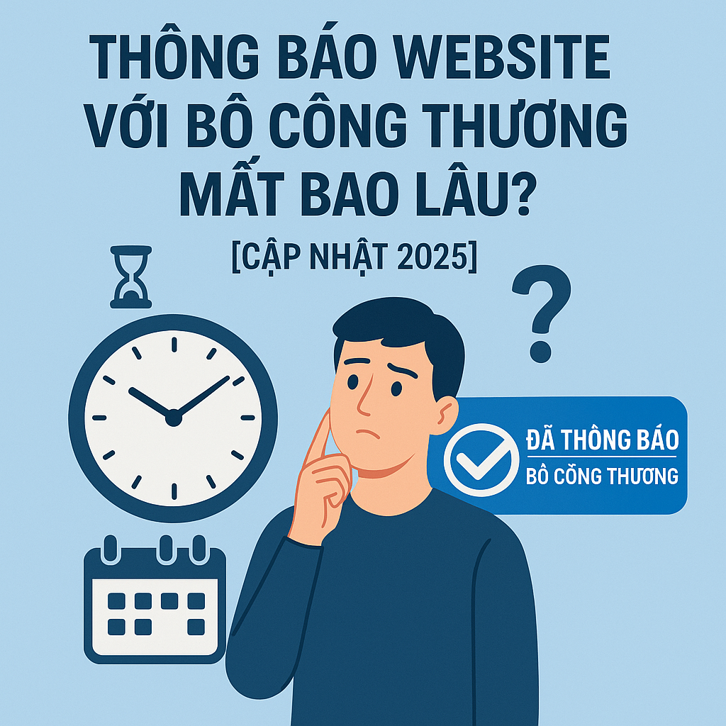 thông báo website với Bộ Công Thương mất bao lâu